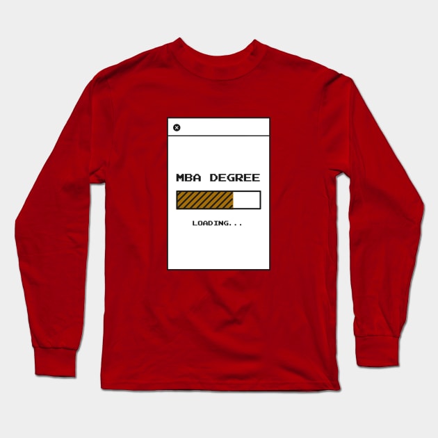 MBA degree student Long Sleeve T-Shirt by payme